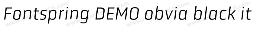 Fontspring DEMO obvia black italic字体转换